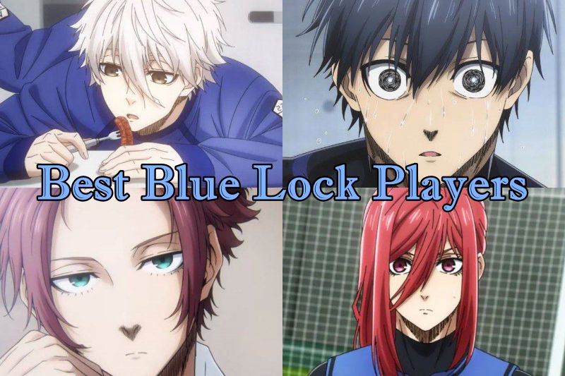 Best Blue Lock Players