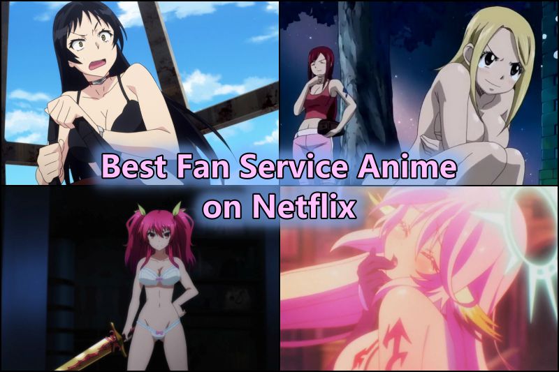 Best Fan Service Anime on Netflix