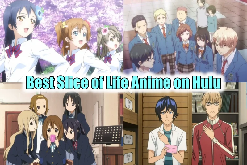Best Slice of Life Anime on Hulu