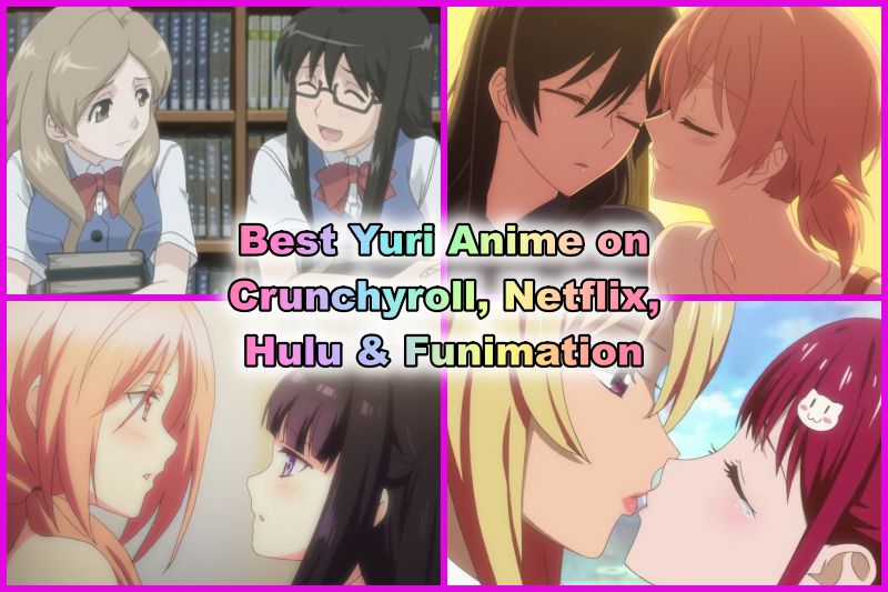 2023) Top 20+ Best Yuri Anime on Crunchyroll, Netflix, Hulu & more  (Updated) - OtakusNotes