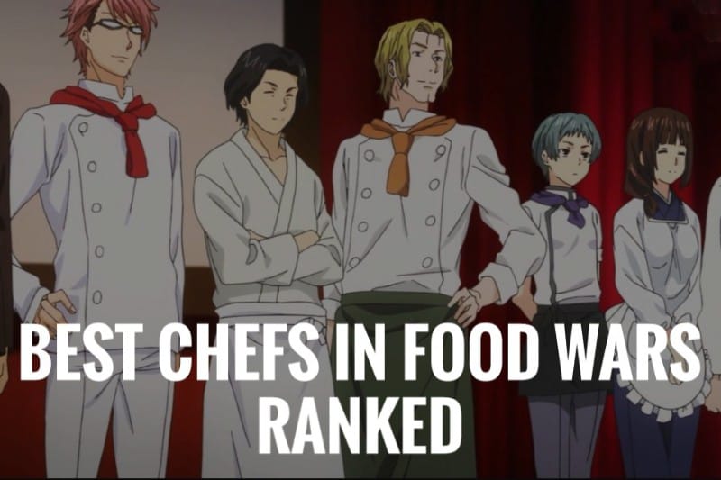 Best chefs in food wars