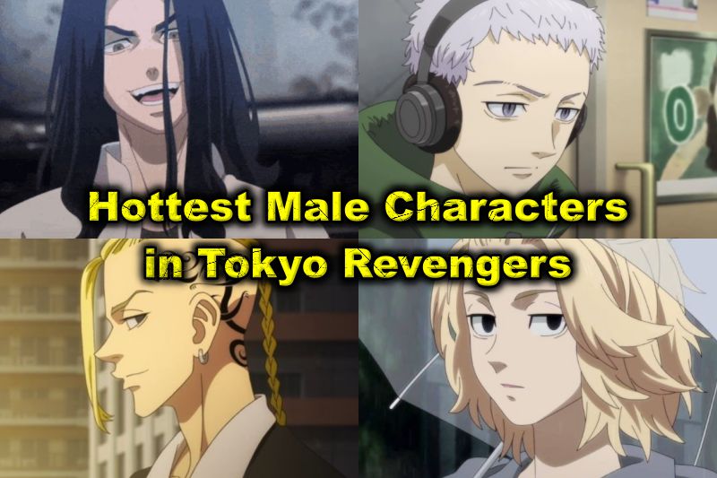 Hottest Male Characters in Tokyo Revengers