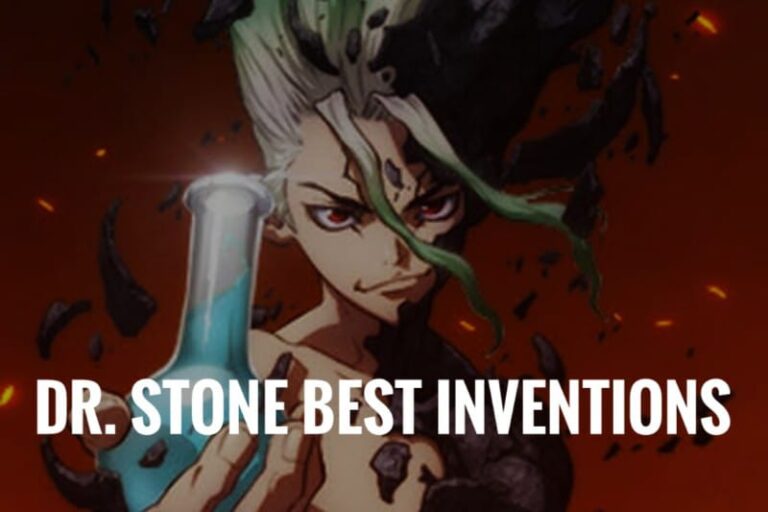 Top 10 Dr. Stone Best Inventions