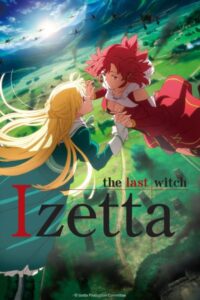 Izetta - The Last Witch