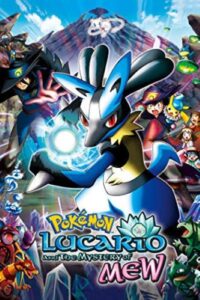 Pokemon- Lucario and the Mystery of Mew