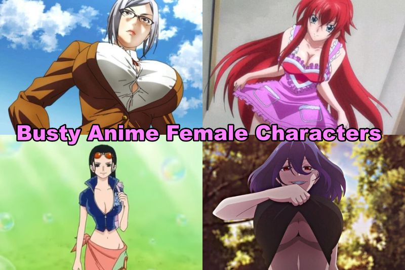 Busty Anime Girls
