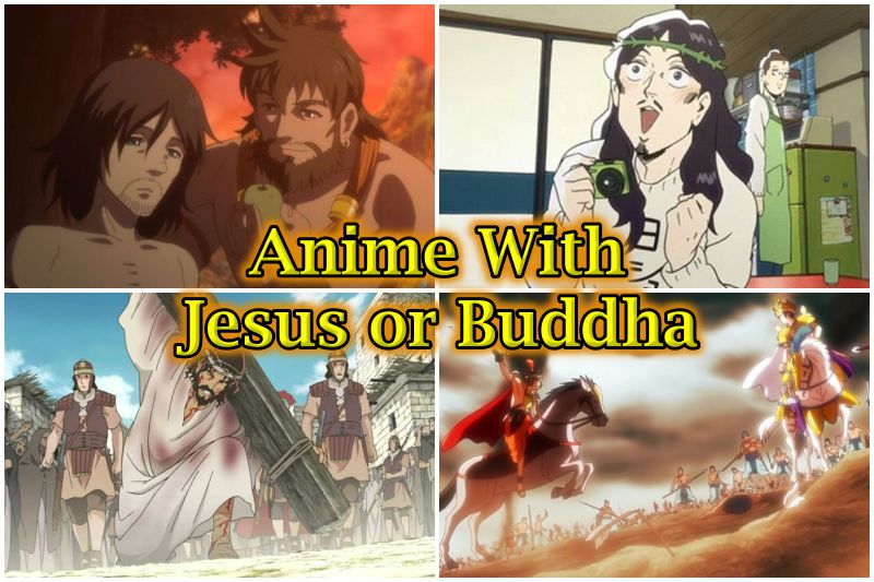 Anime With Jesus Or Buddha
