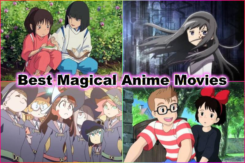 Best 15 Magical Anime Movies That Will Blow Your Mind (Ranked) - OtakusNotes