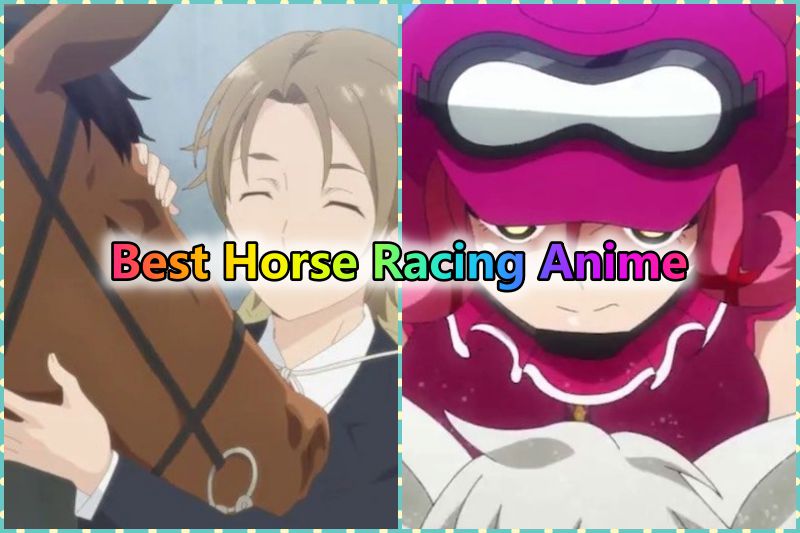 Best Horse Racing Anime