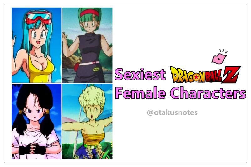 Sexiest Dragon Ball Z Female Characters