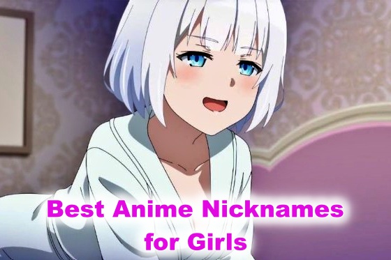 Anime Nicknames for Girls