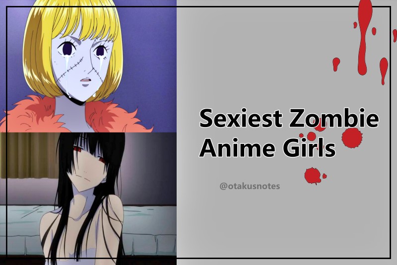 Sexiest Zombie Anime Girls