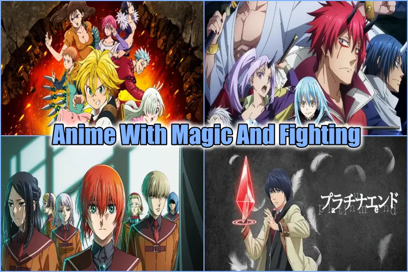 Anime With Magic And Fighting