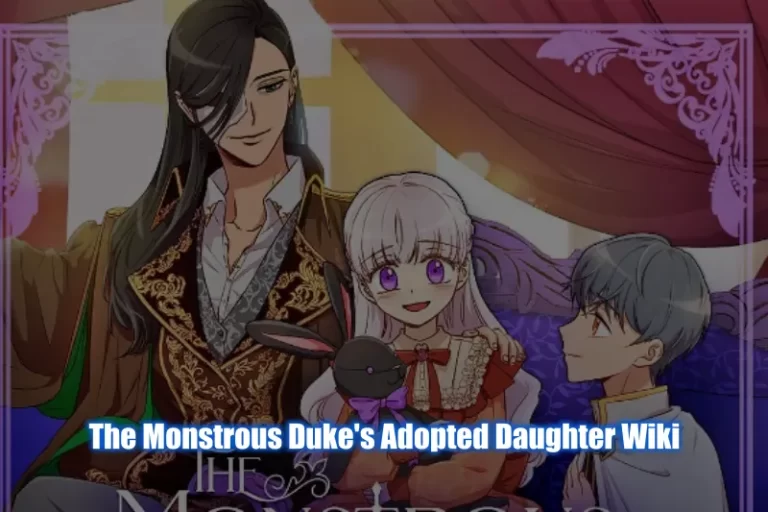 The Monstrous Duke's Adopted Daughter