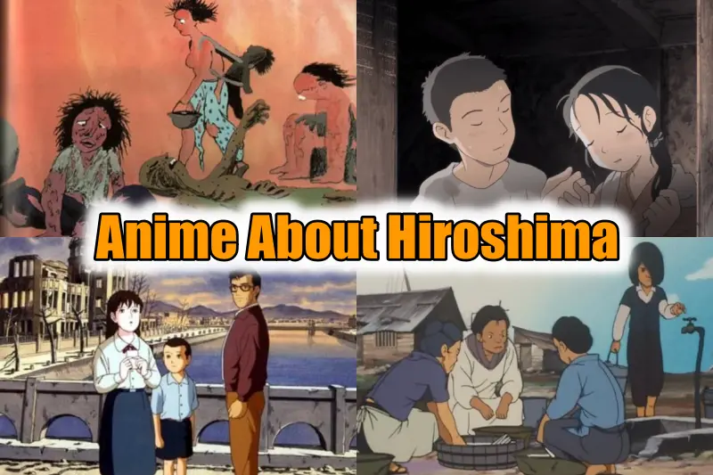 Anime About Hiroshima