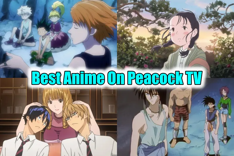 Best Anime On Peacock TV