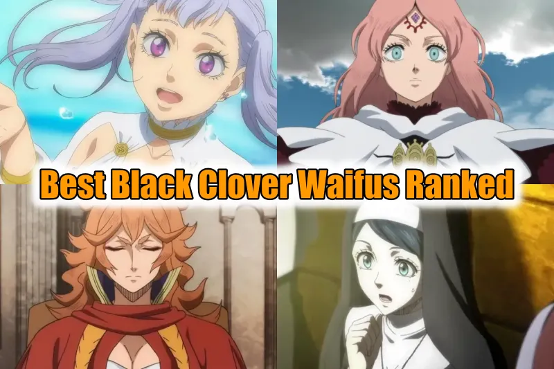 Black Clover Waifus
