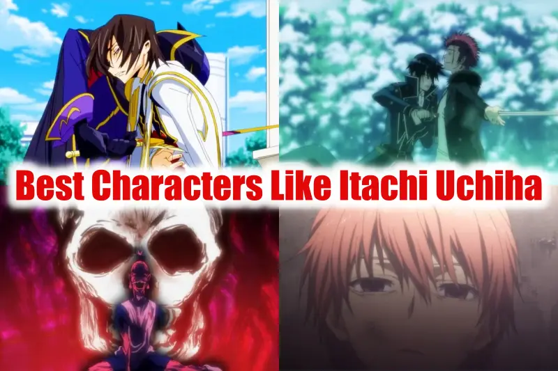 Characters Like Itachi Uchiha