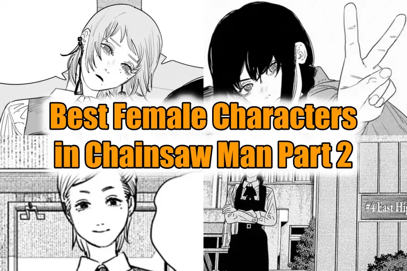 Female Characters in Chainsaw Man Part 2