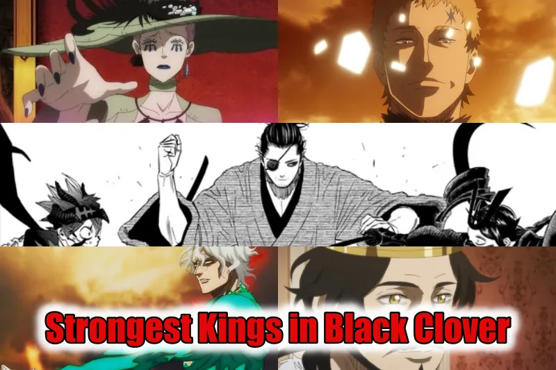 Strongest Kings in Black Clover
