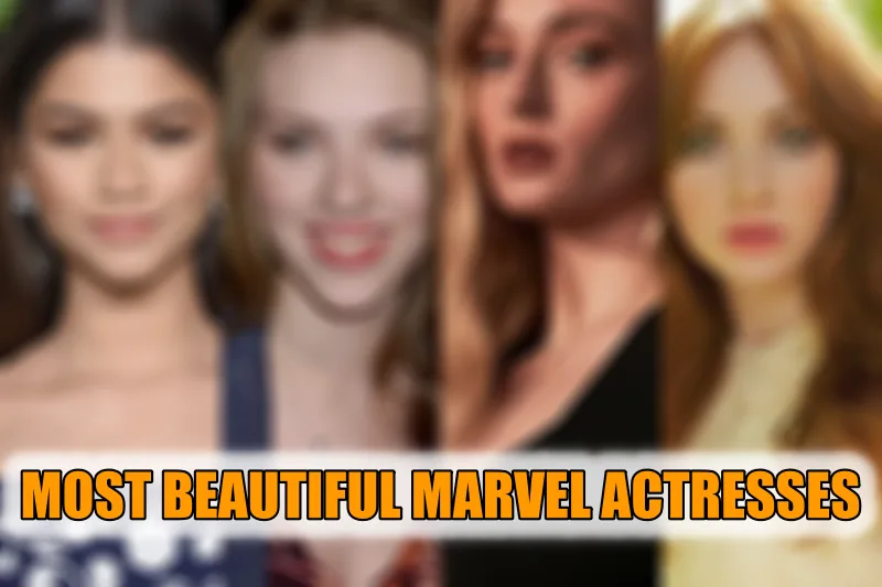 MOST BEAUTIFUL MARVEL ACTRESSES