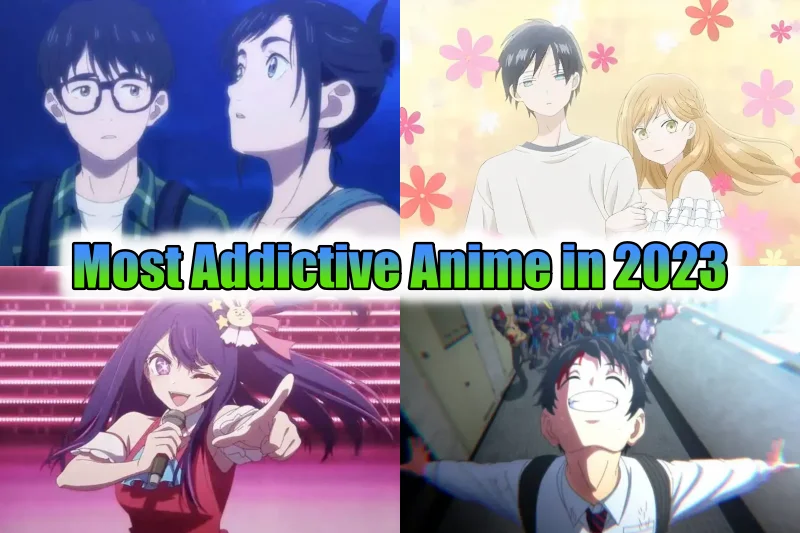 Most Addictive Anime in 2023