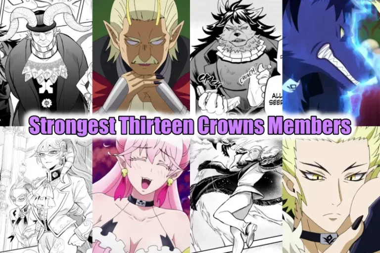 Strongest Thirteen Crowns Members