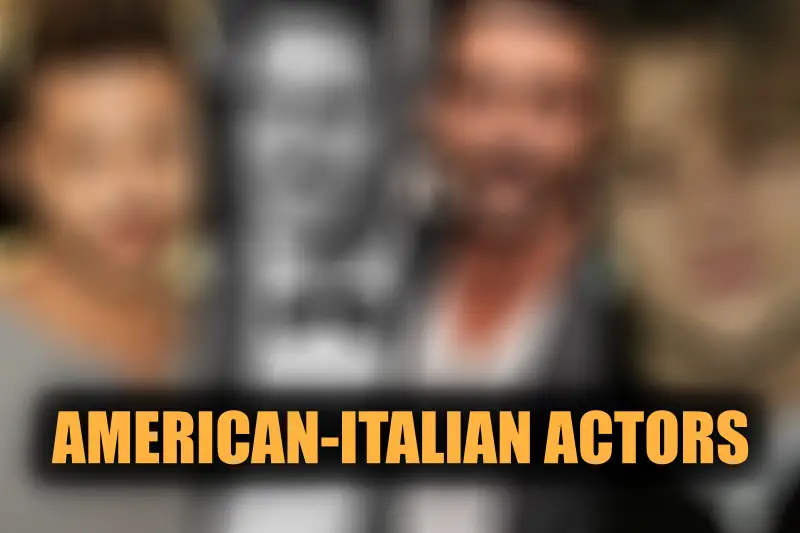 AMERICAN-ITALIAN ACTORS