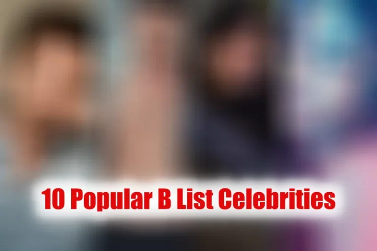 B List Celebrities