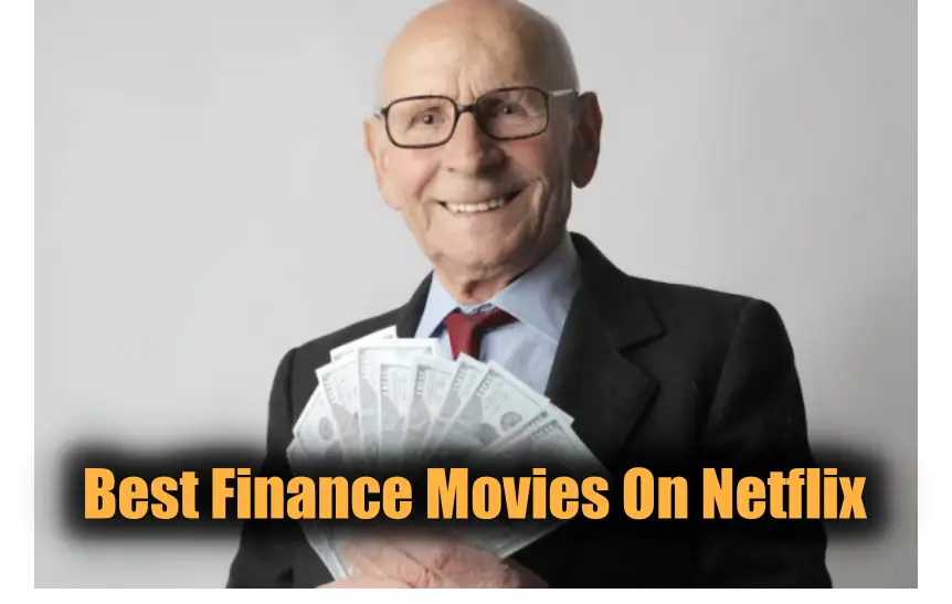 Best Finance Movies On Netflix