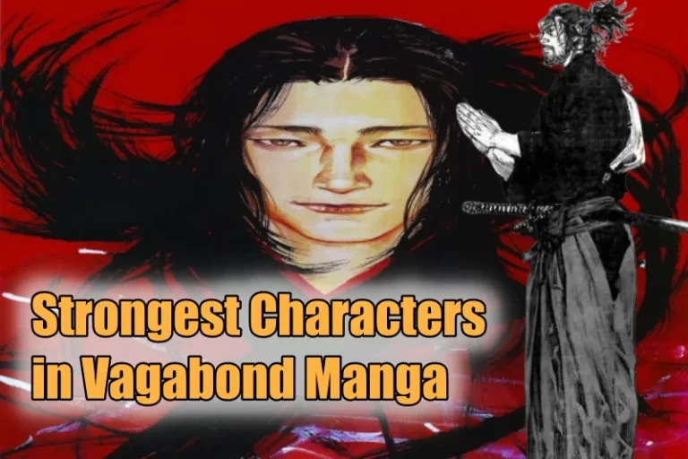 Strongest Characters in Vagabond Manga 