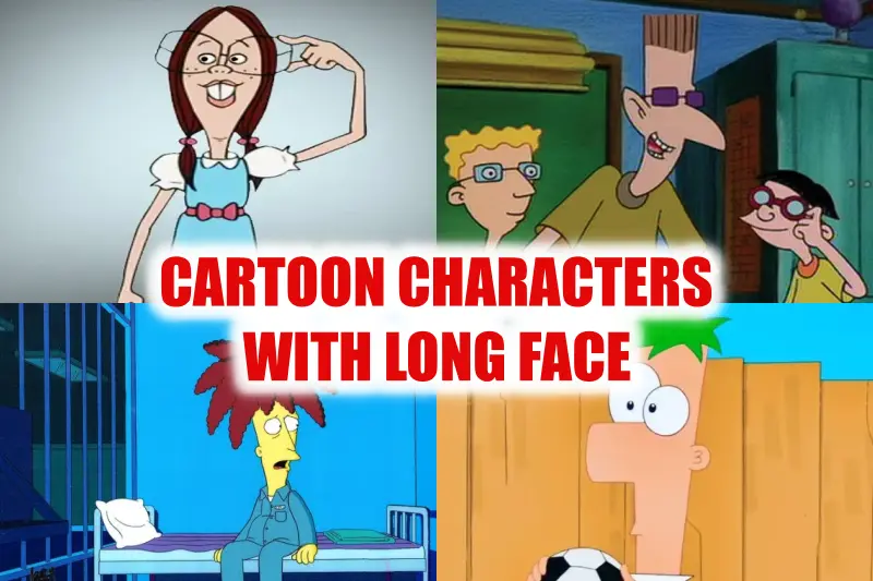 CARTOON CHARACTERS WITH LONG FACE