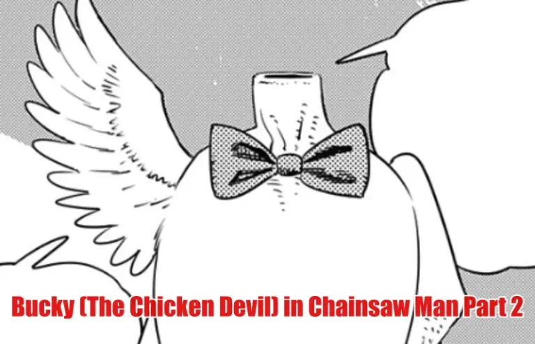 Bucky (The Chicken Devil) in Chainsaw Man Part 2
