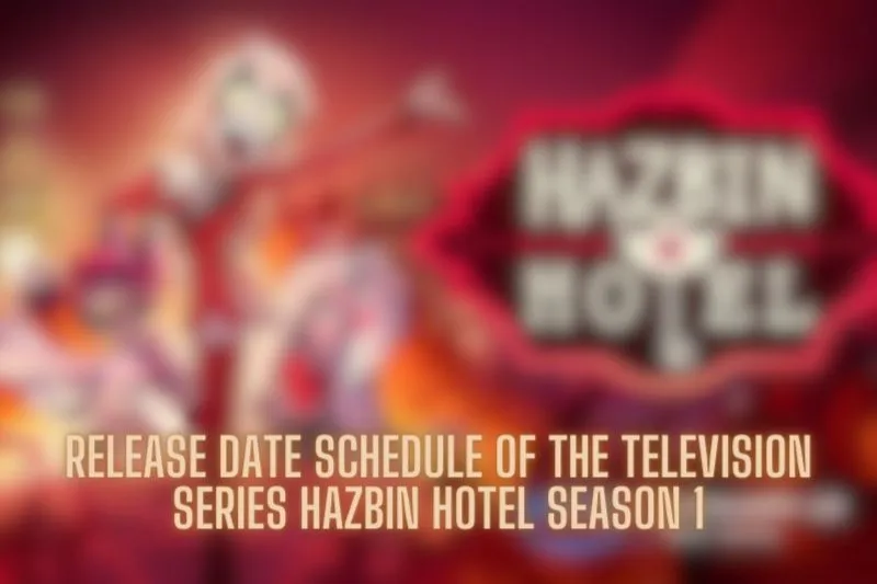 Release Date Schedule of the Television series Hazbin Hotel Season 1