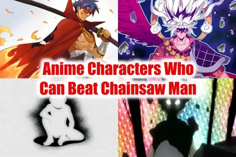 Anime Characters Who Can Beat Chainsaw Man