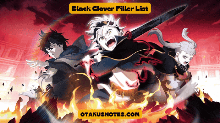 Black Clover Filler List