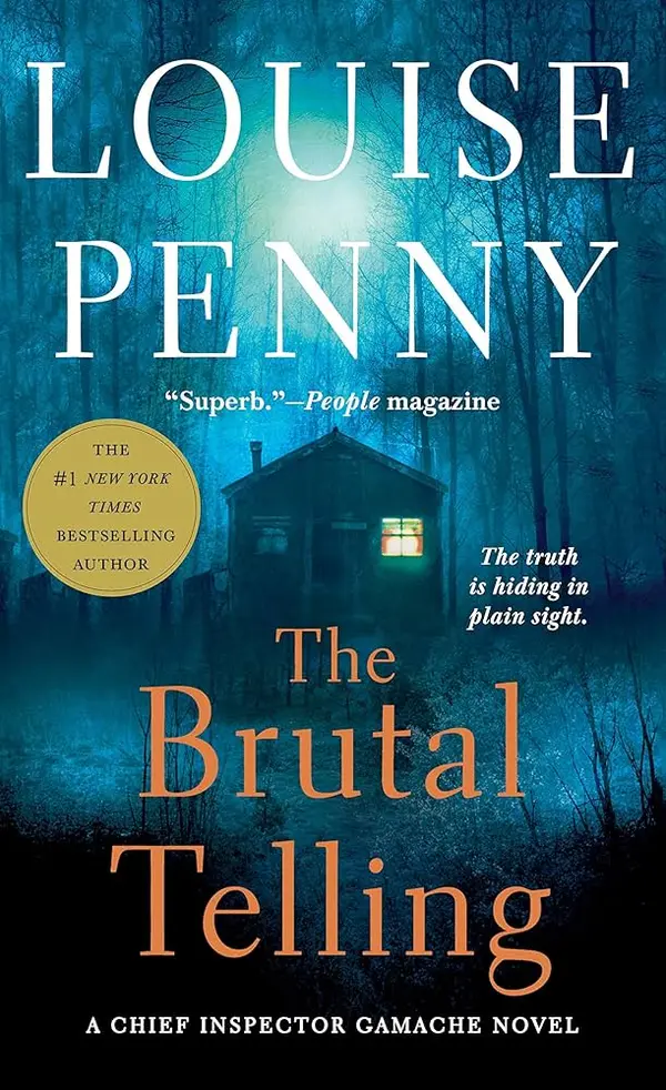 The cover of the book The Brutal Telling by Louise Penny. A dark, blue-toned forest scene featuring a small, dimly lit cabin in the center.