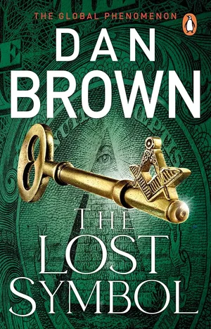 The cover of the novel The Lost Symbol by Dan Brown, featuring a golden key with a Masonic square and compass symbol, set against a green background that resembles US currency with a hidden eye symbol.