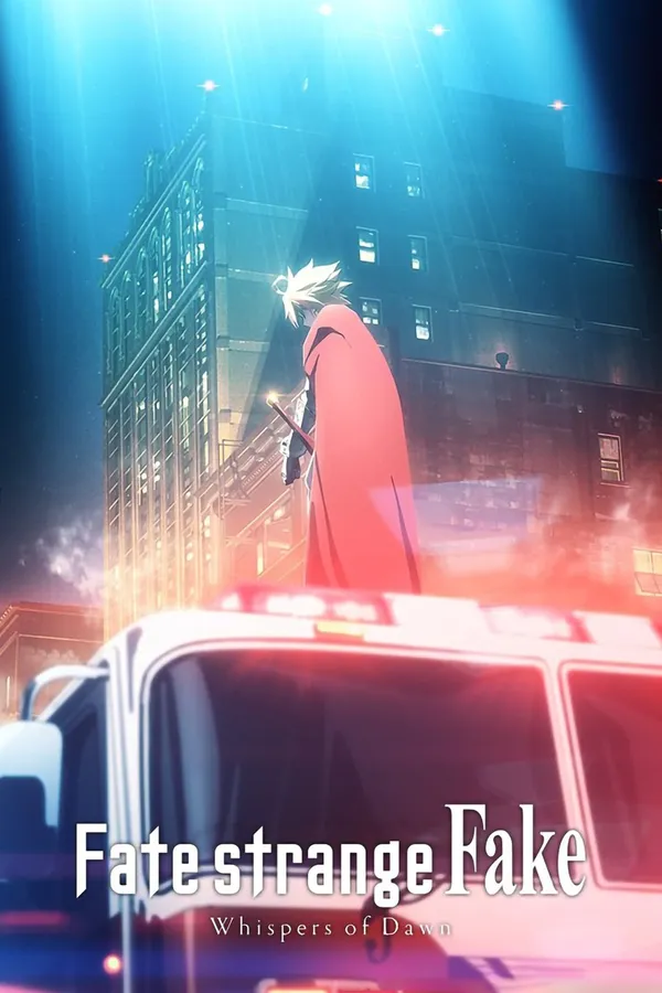 A vertical anime poster for Fate/strange Fake: Whispers of Dawn. The image features: Foreground: The title "Fate strange Fake: Whispers of Dawn" is prominent at the bottom of the image, superimposed over the roof of an emergency vehicle with flashing red lights. Background: A character with spiky blonde hair and a flowing red cloak stands in the middle ground, viewed from behind, against a backdrop of a city street and buildings bathed in a blue light. Context: The work is an anime special based on a light novel series, which premiered in 2023.