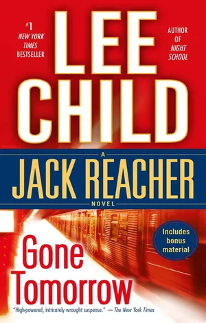 Book cover for the novel Gone Tomorrow by Lee Child, featuring a subway train image and text.