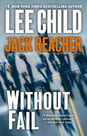 Book cover for Without Fail by Lee Child. The image displays the book's title and author's name in large text over a blurred, high-angle photograph of people on a street.