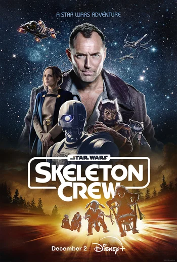 A movie poster for "Star Wars: Skeleton Crew" featuring Jude Law and several younger characters, including a droid and alien creatures, with spaceships in the background and the Disney+ logo and December 2 release date at the bottom.