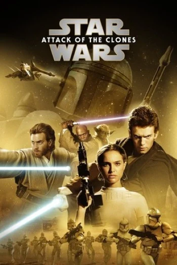 A movie poster for Star Wars: Episode II – Attack of the Clones featuring the main characters, including Anakin Skywalker, Obi-Wan Kenobi, Padmé Amidala, and Jango Fett, along with clone troopers and starfighters, under a large logo.