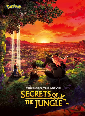 A movie poster for Pokémon the Movie: Secrets of the Jungle. The image shows Ash Ketchum, his Pikachu, a young boy named Koko, and a large mythical Pokémon named Zarude (Dada Zarude) sitting in a vibrant jungle setting with a waterfall and a sunset in the background. 