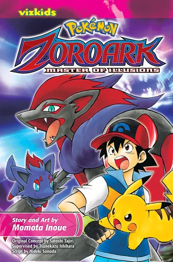 The image displays the cover for the manga adaptation of the movie Pokémon: Zoroark: Master of Illusions. The artwork features several main characters: Zoroark: A large, dark-type Pokémon with red and grey fur, prominent at the top of the image. Zorua: A smaller, blue and red fox-like Pokémon, located to the left. Ash Ketchum: The main human protagonist, wearing his signature hat and vest, appearing excited or surprised. Pikachu: Ash's constant companion, a yellow electric-type Pokémon, sitting on Ash's shoulder or arm. The background shows a city setting with vibrant blue and pink lighting. Text on the cover includes the title "Pokémon Zoroark: Master of Illusions" and credits for the "Story and Art by Momota Inoue". 