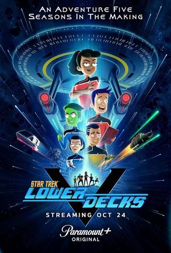 Promotional poster for Star Trek: Lower Decks season 5, featuring the main animated characters and the text 'An adventure five seasons in the making', 'Streaming Oct 24', and 'Paramount+ Original'." 