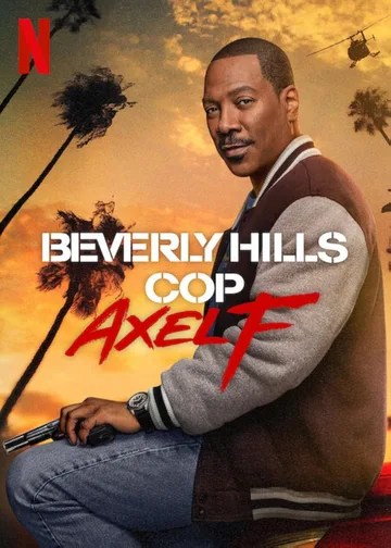 This poster is for the 2024 Netflix action-comedy film Beverly Hills Cop: Axel F, starring Eddie Murphy.