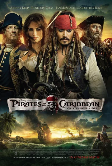 This poster is for the 2011 film Pirates of the Caribbean: On Stranger Tides.