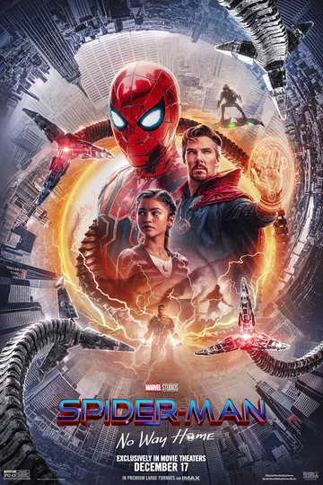 This is the official theatrical release poster for the 2021 Marvel Studios film Spider-Man: No Way Home.