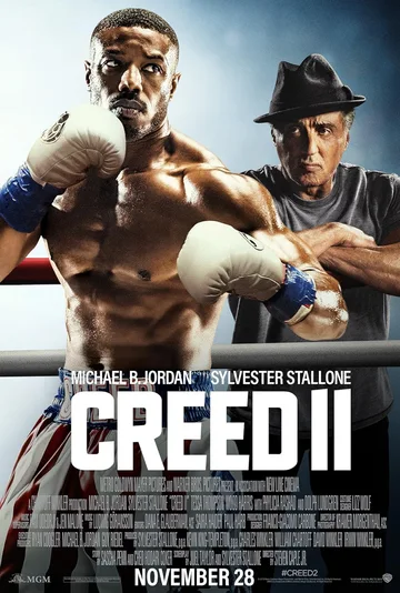 This image is the theatrical release poster for the 2018 American sports drama film Creed II.